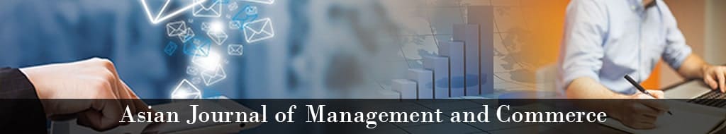 Asian Journal of Management and Commerce